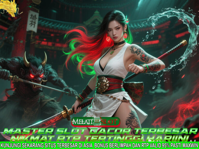 MELATISLOT Platform Slot Maxwin Dengan Akses 24 Jam Tanpa Henti